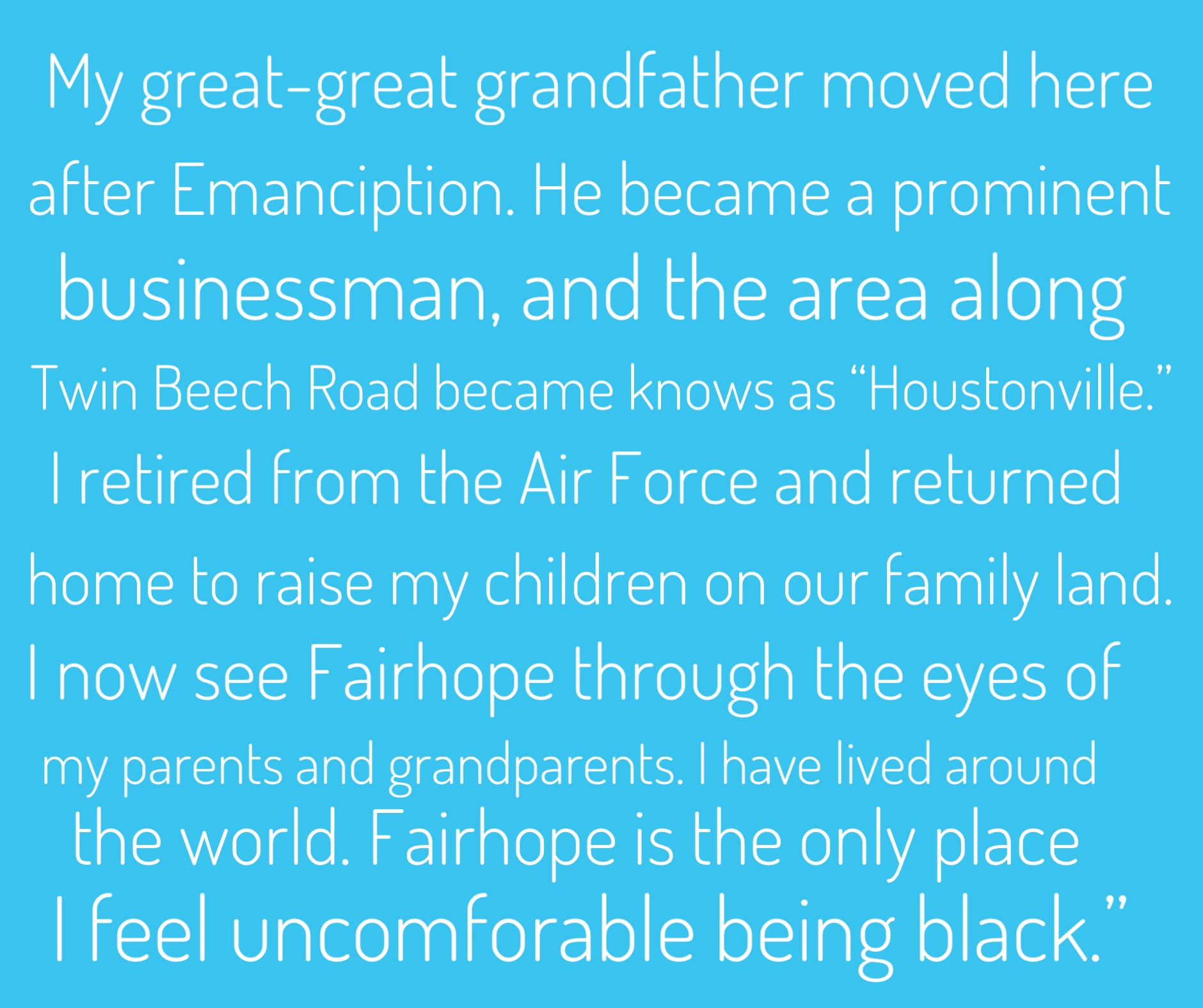 No matter how long you live in a place, you can be erased and ignored